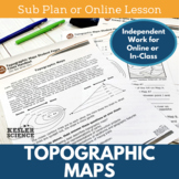 Topographic Maps - Sub Plans - Print or Digital