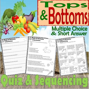 Preview of Tops & Bottoms Spring Reading Quiz Test Questions & Story Scene Sequencing