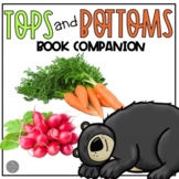 Tops and Bottoms Book Companion