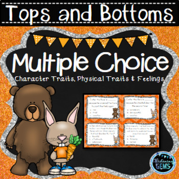 Preview of Tops and Bottoms Character Traits Task Cards | Tops and Bottoms Comprehension