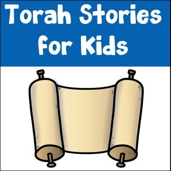 Preview of Torah Stories for Kids Bundle