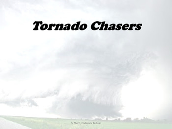 Preview of Tornado Chasers 2024 - Updated from Original in Taskstream Link Format