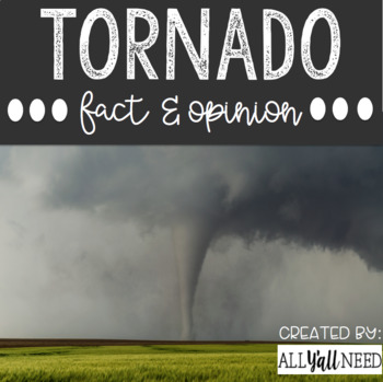 Preview of Tornado Fact and Opinion