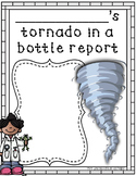 Tornado Report - Tornado in a bottle