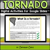 Tornadoes: Digital Activities for Google Slides™