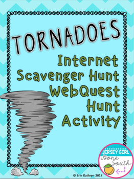 Preview of Tornadoes Internet Scavenger Hunt WebQuest Activity