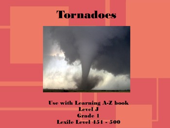 Preview of Tornadoes Lesson Flipchart from Learning A-Z Book