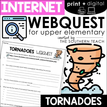 Preview of All about Tornadoes - Weather WebQuest - Internet Scavenger Hunt Activity