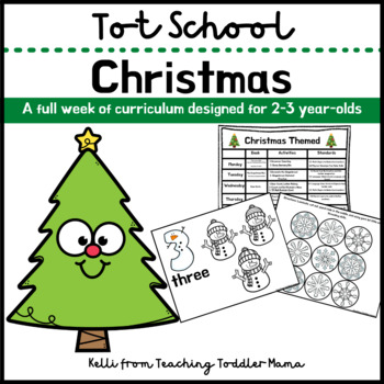 Preview of Tot School: Christmas Week of Curriculum for 2-3 Year-Olds