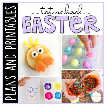 Preview of Tot School: Easter {Plans and Printables}