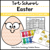 Tot School: Easter Week of Curriculum for 2-3 Year-Olds