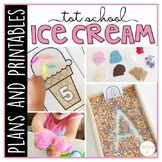 Tot School: Ice Cream{Plans and Printables}