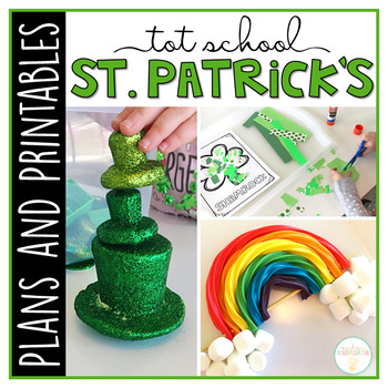 Preview of Tot School: St. Patrick's Day {Plans and Printables}