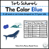 Tot School: The Color Blue Week of Curriculum for 2-3 Year Olds