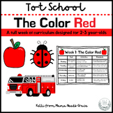Tot School: The Color Red Week of Curriculum for 2-3 Year Olds