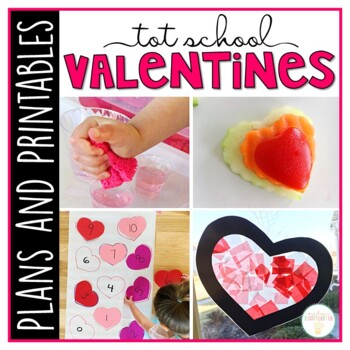 Preview of Tot School: Valentines {Plans and Printables}