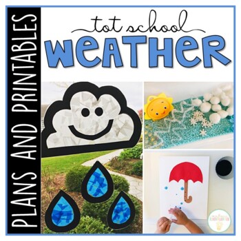 Preview of Tot School: Weather {Plans and Printables}
