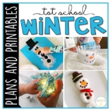 Tot School: Winter {Plans and Printables}