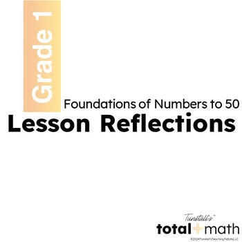 Preview of Total Math Unit 2 Foundations of Numbers Lesson Reflections First Grade