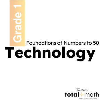 Preview of Total Math Unit 2 Foundations of Numbers Math on Technology First Grade