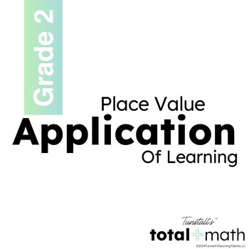 Preview of Total Math Unit 2 Place Value Application Station Second Grade