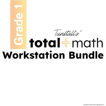 Preview of Total Math Workstation Bundle First Grade