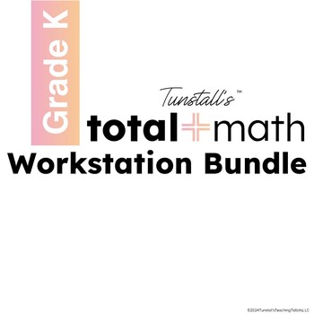 Preview of Total Math Workstation Bundle Kindergarten