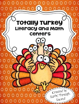 Preview of Totally Turkey Literacy and Math Centers