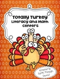 Totally Turkey Literacy and Math Centers