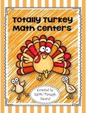 Totally Turkey Math Centers