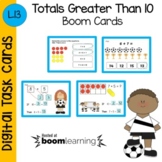 Totals Greater Than 10 Boom Cards - Digital Task Cards
