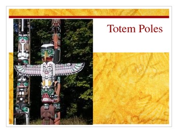 Preview of Totem Pole Power Point