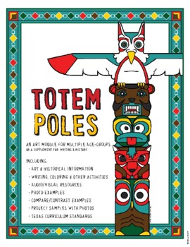 Totem Pole Unit for Multiple Grade Levels by Leah Ratliff | TpT
