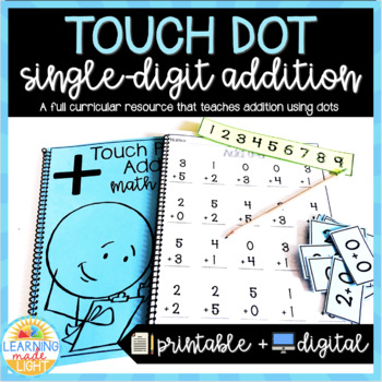 Preview of Touch + Count Math: Single Digit Addition Packet (Printable + Digital)