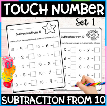 Preview of Touch Dot Number Subtraction from 10 Math Worksheets - Set 1