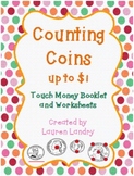 Touch Money Booklet and Worksheets: Counting Coins up to $1