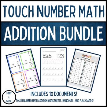 Preview of Touch Number Math Addition Bundle
