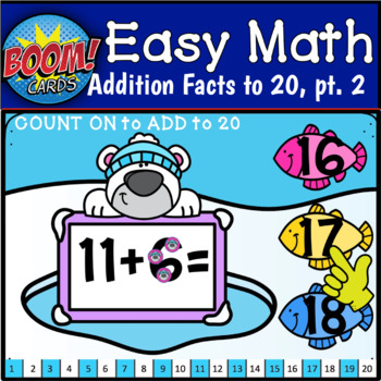 Preview of Touch Number Math Addition Facts to 20, pt. 2 | BOOM CARDS | Distance Learning