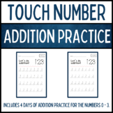 Touch Number Math Addition Practice: Numbers 0 - 3