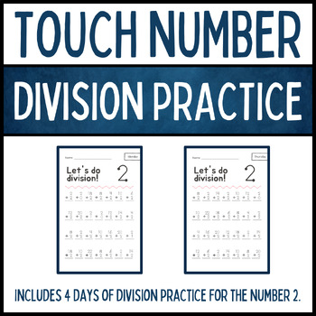 Preview of Touch Number Math Division Practice - Number 2