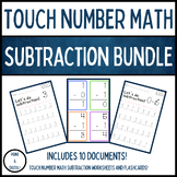 Touch Number Math Subtraction Bundle
