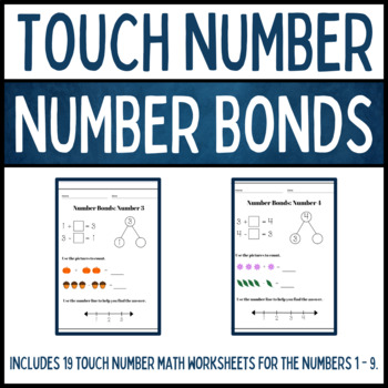 Preview of Touch Number Math Worksheets: Number Bonds 1 - 9