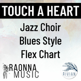 Touch a Heart Flexible Jazz Choir Vocal Jazz Arrangement #