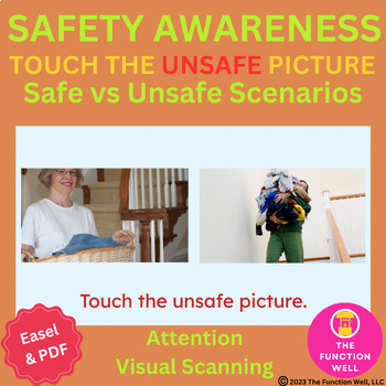 Preview of Touch the UNSAFE Picture  - Safe vs Unsafe Scenarios - Adult Speech Therapy