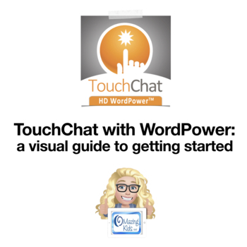 Preview of TouchChat with WordPower: a visual guide to getting started