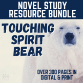 Touching Spirit Bear Novel Study Unit, 300-Page No-Prep BU