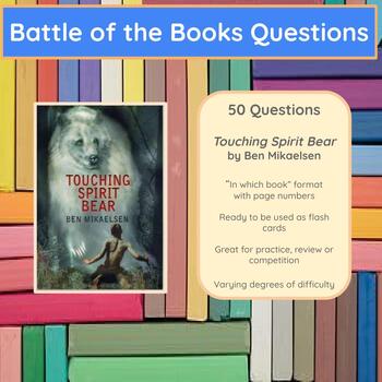 Preview of Touching Spirit Bear | Battle of the Books Questions