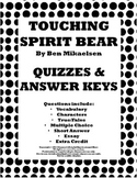 Touching Spirit Bear Quizzes and Answer Keys