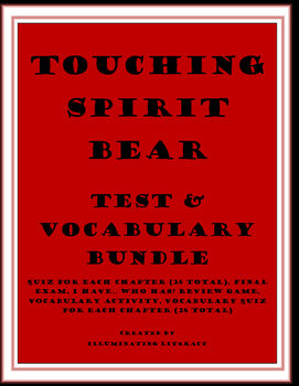 Preview of Touching Spirit Bear: Test Bundle and Vocabulary