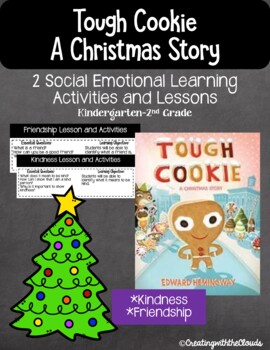 Preview of Tough Cookie: A Christmas Story {SEL LESSONS/Writing/Reading Response/Actives}